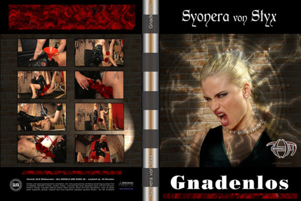 Syonera von Styx: Gnadenlos