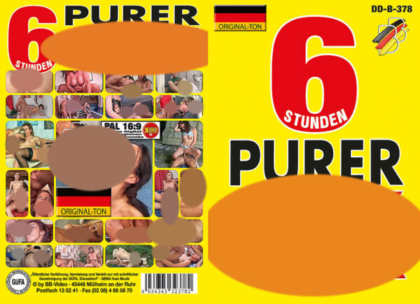 Purer Sex - 6 Stunden