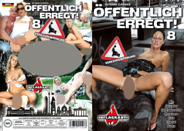 Öffentlich erregt! 8