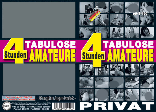 Tabulose Amateure - 4 Stunden