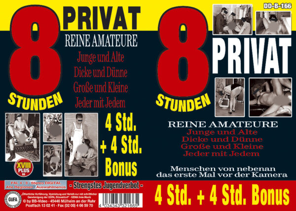 Privat - reine Amateure - 8 Stunden