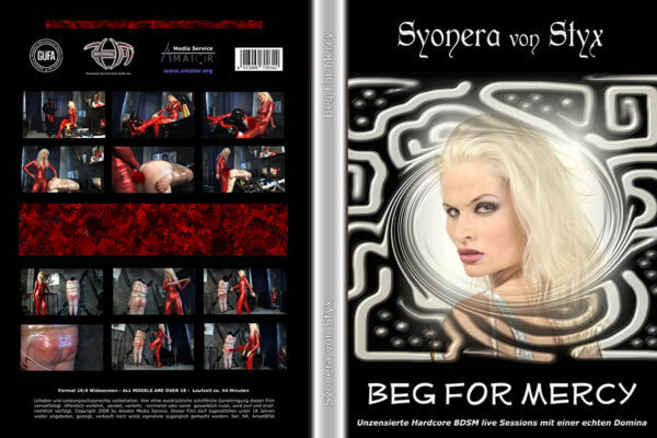 Syonera von Styx: Beg For Mercy